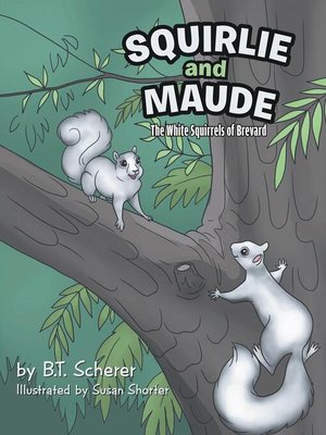 cover image of Squirlie and Maude